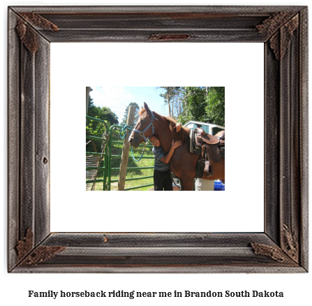 family horseback riding near me in Brandon, South Dakota